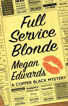 Full Service Blonde Full Service Blonde
