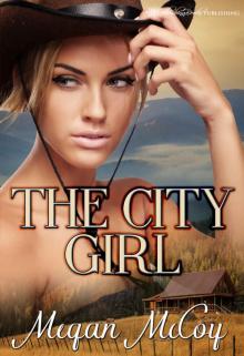 The City Girl (A “Her Choice” Story)