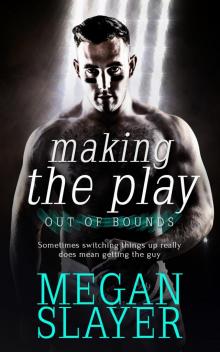 Making the Play