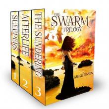The Swarm Trilogy The Swarm Trilogy