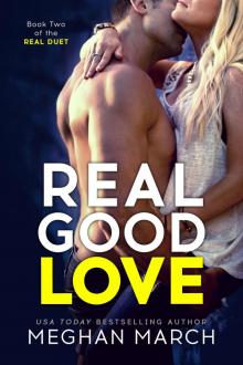 Real Good Love