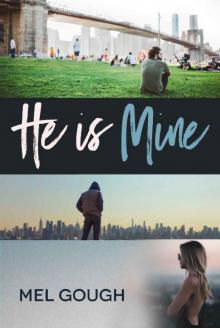 He is Mine He is Mine
