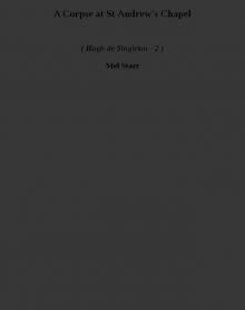 A Corpse at St Andrew's Chapel hds-2 A Corpse at St Andrew's Chapel hds-2