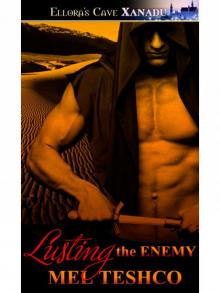 Lusting the Enemy