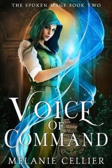 Voice of Command (The Spoken Mage Book 2)