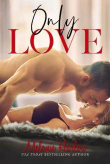 Only Love (One and Only #3) Only Love (One and Only #3)