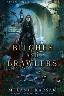 Bitches and Brawlers_A Steampunk Fairy Tale Bitches and Brawlers_A Steampunk Fairy Tale