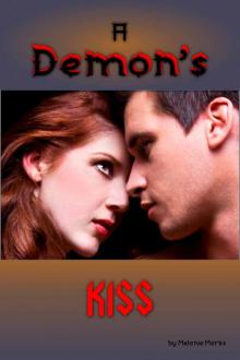 A Demon's Kiss (Young Adult Romance) A Demon's Kiss (Young Adult Romance)