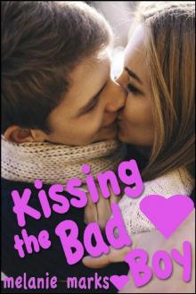 Kissing The Bad Boy