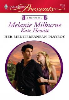 Her Mediterranean Playboy
