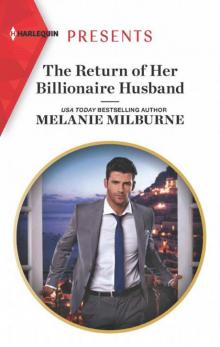 The Return 0f Her Billionaire Husband (HQR Presents) The Return 0f Her Billionaire Husband (HQR Presents)