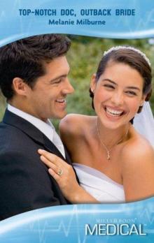 Top-Notch Doc, Outback Bride Top-Notch Doc, Outback Bride