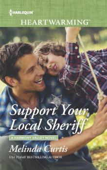 Support Your Local Sheriff Support Your Local Sheriff
