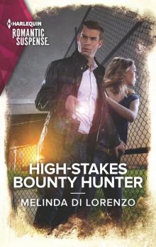 High-Stakes Bounty Hunter High-Stakes Bounty Hunter