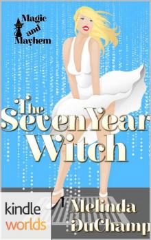 The Seven Year Witch