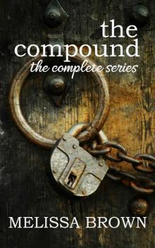 The Compound: The Complete Series