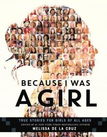 Because I Was a Girl Because I Was a Girl