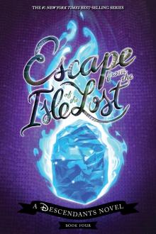 Escape from the Isle of the Lost Escape from the Isle of the Lost