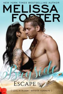 Bayside Escape (Bayside Summers Book 4)