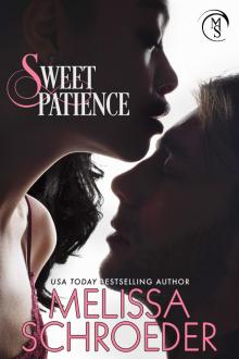 Sweet Patience Sweet Patience