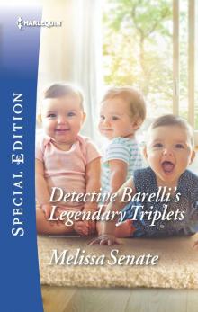 Detective Barelli's Legendary Triplets Detective Barelli's Legendary Triplets
