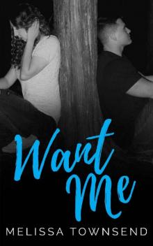 Want Me (Protector Series Book 3) Want Me (Protector Series Book 3)