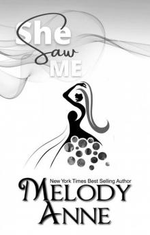 She Saw Me: First Series