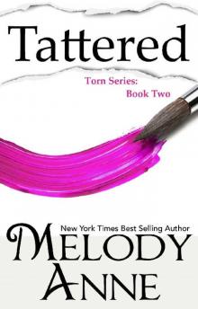 Tattered (Torn Series, Book 2)
