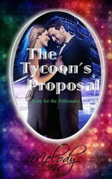The Tycoon's Proposal The Tycoon's Proposal