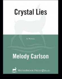 Crystal Lies