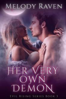 Her Very Own Demon (Evil Rising Book 3)