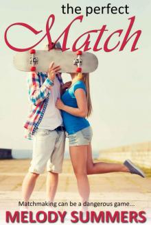 The Perfect Match (Bayview High Book 4) The Perfect Match (Bayview High Book 4)
