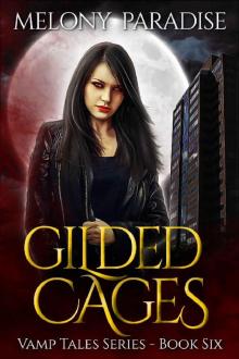 Gilded Cages