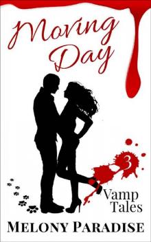 Moving Day (Vamp Tales Book 3)
