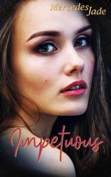 Impetuous (Victory Lap Book 1) Impetuous (Victory Lap Book 1)