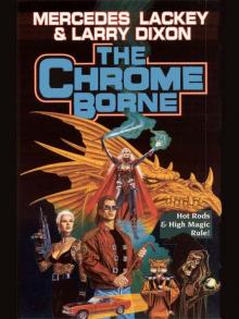 The Chrome Borne The Chrome Borne