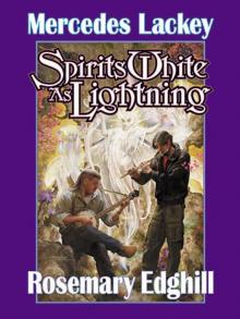 Spirits White as Lightning Spirits White as Lightning