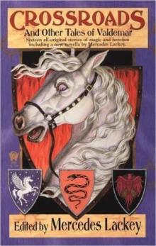 Crossroads and Other Tales of Valdemar v(-101 Crossroads and Other Tales of Valdemar v(-101