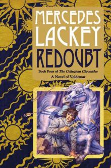 Redoubt: Book Four of the Collegium Chronicles (A Valdemar Novel) Redoubt: Book Four of the Collegium Chronicles (A Valdemar Novel)