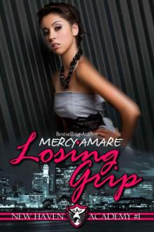 Losing Grip Losing Grip