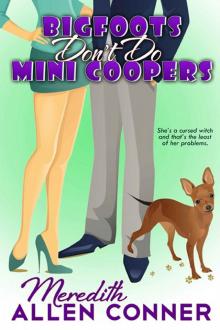 Bigfoots Don't Do Mini Coopers (Kate Storm Book 1) Bigfoots Don't Do Mini Coopers (Kate Storm Book 1)