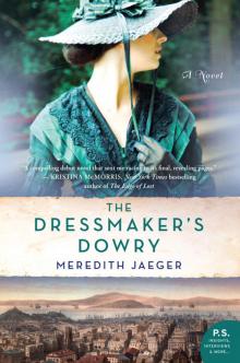 The Dressmaker's Dowry The Dressmaker's Dowry