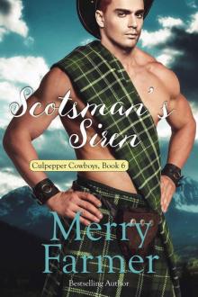 Scotsman's Siren (Culpepper Cowboys Book 6) Scotsman's Siren (Culpepper Cowboys Book 6)