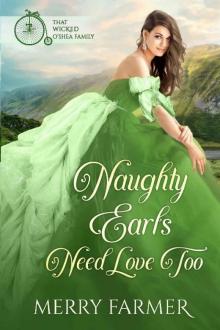 Naughty Earls Need Love Too (That Wicked O'Shea Family Book 7) Naughty Earls Need Love Too (That Wicked O'Shea Family Book 7)