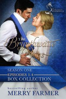 The Brynthwaite Boys - Season One - Part One The Brynthwaite Boys - Season One - Part One