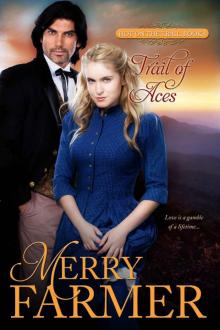Trail of Aces (Hot on the Trail Book 8)
