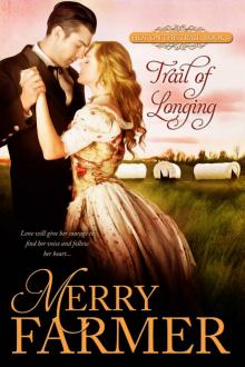 Trail of Longing (Hot on the Trail Book 3)