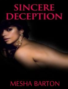 Sincere Deception