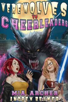 Werewolves vs Cheerleaders Werewolves vs Cheerleaders