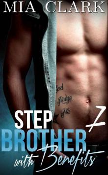 Stepbrother With Benefits 7 (Second Season)